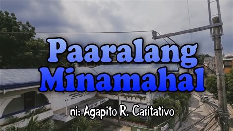 Paaralang Minamahal (voice and lyrics) .